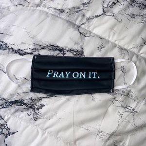 Pray On It Face Mask